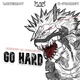Обложка для Chamber Of Champions, K-Prodigy feat. Waterboy - Go Hard
