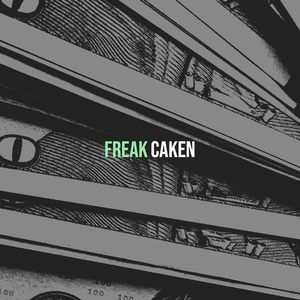 Обложка для CAKEN feat. LIL VADA - Freak
