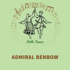Обложка для English Folksongs - Admiral Benbow