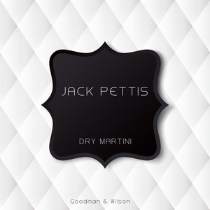 Обложка для Jack Pettis - Dry Martini