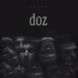 Обложка для Essah (feat. Kuzgun, Gecee, Gavi & Kira) - Doz