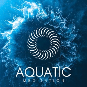 Обложка для Sonidos de Armonía - Aquatic Meditation
