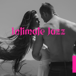 Обложка для Sexual Music Collection, Instrumental Jazz Music Ambient, Love Music Zone - Colombian Jazz