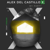 Обложка для Alex Del Castillo E. - My Party