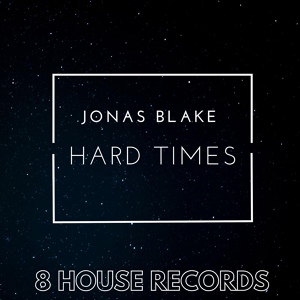 Обложка для Jonas Blake - Hard Times