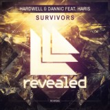 Обложка для Hardwell, Dannic feat. Haris - Survivors