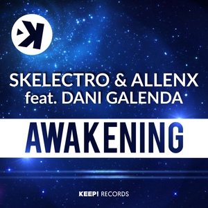 Обложка для Skelectro, Allenx feat. Dani Galenda - Awakening