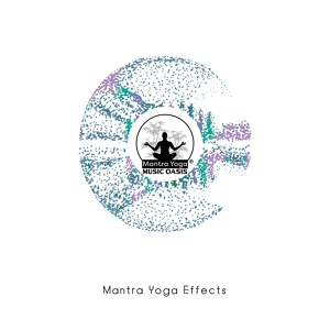 Обложка для Mantra Yoga Music Oasis - Eyes of Reason