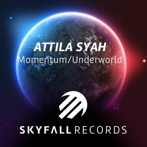 Обложка для Attila Syah - Momentum (Original Mix)