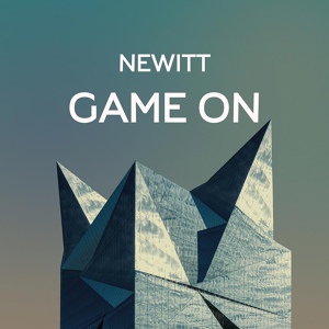 Обложка для Newitt - Game On