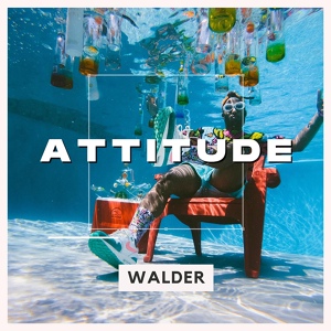 Обложка для Walder - Attitude