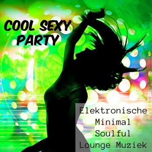 Обложка для Relajacion del Mar - Cool Sexy Party