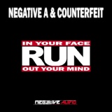 Обложка для Negative A, Counterfeit - Out Your Mind