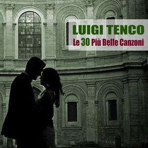 Обложка для Luigi Tenco - Senza Parole