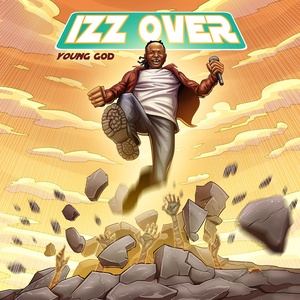 Обложка для Young God - Izz Over