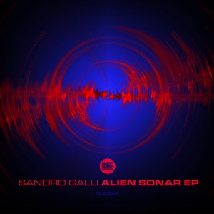 Обложка для Sandro Galli - Alien Sonar