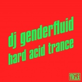 Обложка для dj genderfluid - toronto acid