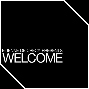 Обложка для Étienne de Crécy - Welcome