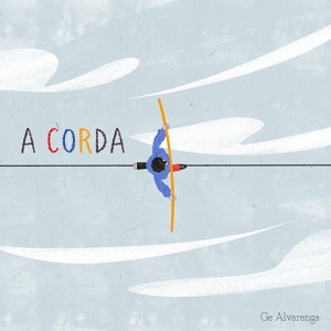 Обложка для Ge Alvarenga - A Corda