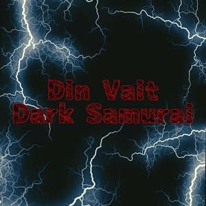 Обложка для Din Vait - Dark Samurai