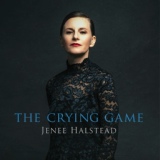 Обложка для Jenee Halstead - The Crying Game