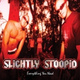 Обложка для Slightly Stoopid - Wicked Rebel