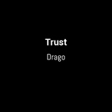 Обложка для Drago - Trust