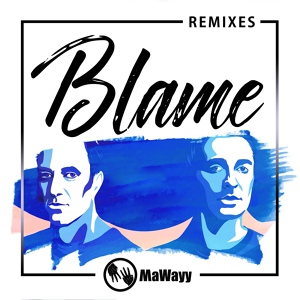Обложка для MaWayy - Blame