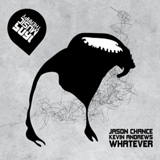 Обложка для Jason Chance & Kevin Andrews - Whatever