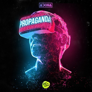 Обложка для ADOSA - Propaganda