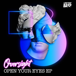 Обложка для Oversight - Open Your Eyes