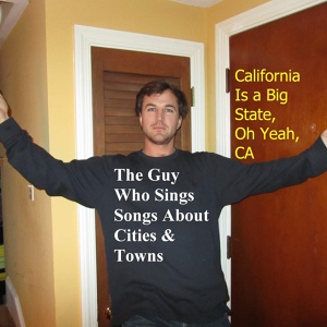 Обложка для The Guy Who Sings Songs About Cities & Towns - You Gotta Go to Livermore