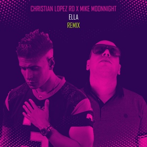 Обложка для Mike Moonnight, Christian Lopez RD - Ella