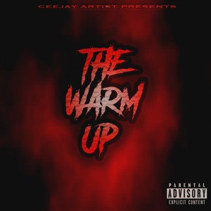 Обложка для CeeJay - The Warm Up