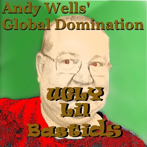 Обложка для Andy Wells' global Domination - Memphisyphilis