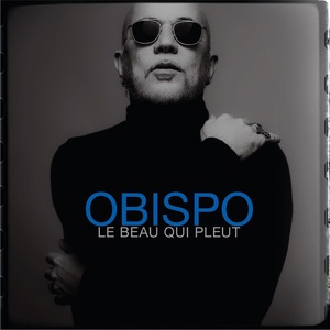 Обложка для Pascal Obispo - La belle vie qui commence