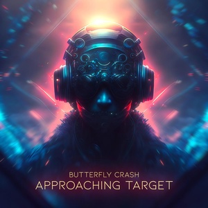 Обложка для Butterfly Crash - Approaching Target