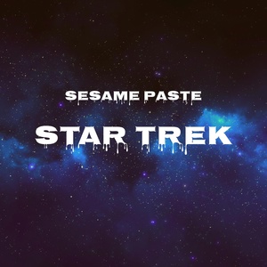 Обложка для Sesame Paste - Star Trek