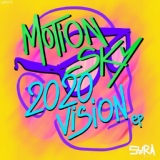 Обложка для Motion Sky - 2020 Vision