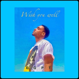 Обложка для EGPT - Wish You Well