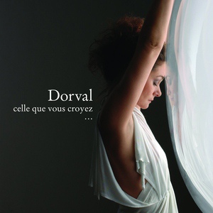 Обложка для Dorval - Celle que vous croyez