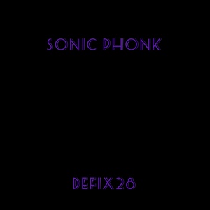 Обложка для Def1x28 - SONIC PHONK