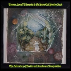 Обложка для Trevor Lowell Clements & the Barn Cat Poetry Beat - Tom's Havana Cafe