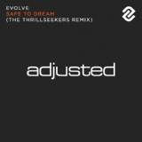 Обложка для Evolve - Safe To Dream (The Thrillseekers Remix)