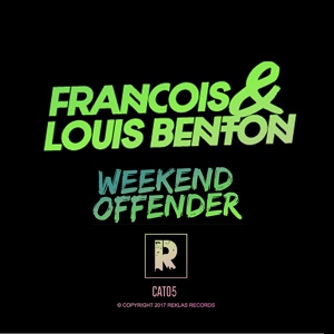 Обложка для Francois, Louis Benton - Weekend Offender