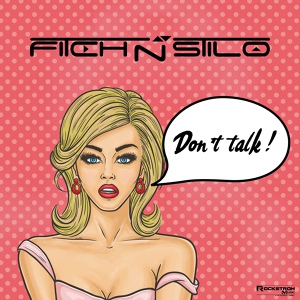 Обложка для Fitch N Stilo - Don't Talk (Extended Mix)