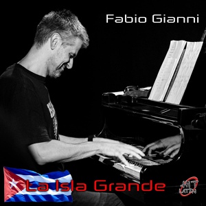 Обложка для Fabio Gianni - La Isla Grande