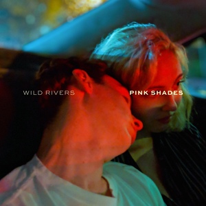 Обложка для Wild Rivers - Pink Shades