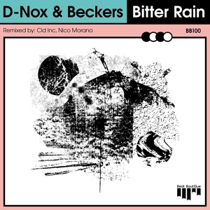 Обложка для D-Nox, Beckers - Bitter Rain