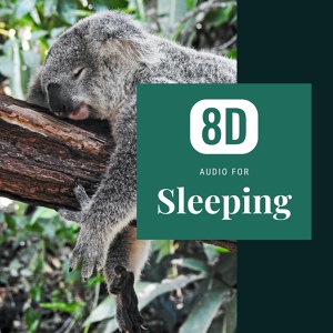 Обложка для 8D Sleep ASMR - Relaxing Sounds